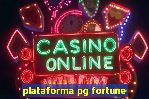 plataforma pg fortune